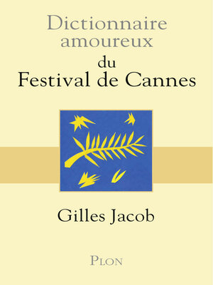 cover image of Dictionnaire amoureux du festival de Cannes